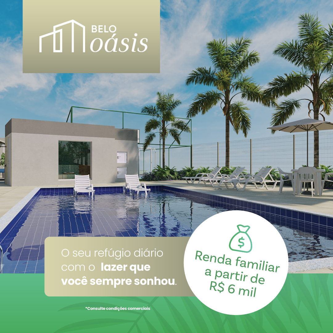 Lançamento Belo Oásis com Piscina